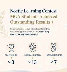 MGA Students Achieved Outstanding Results in the 2026 Spring Noetic Learning Math Contest